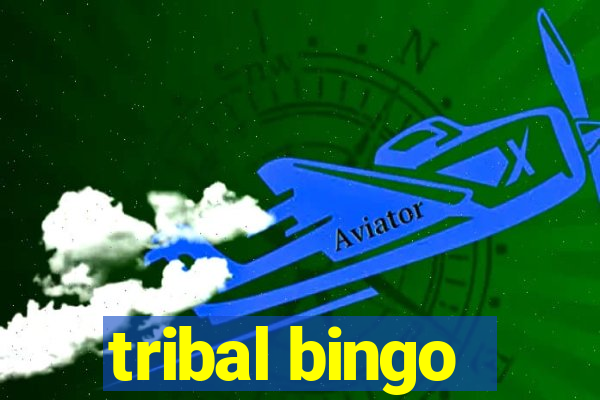 tribal bingo