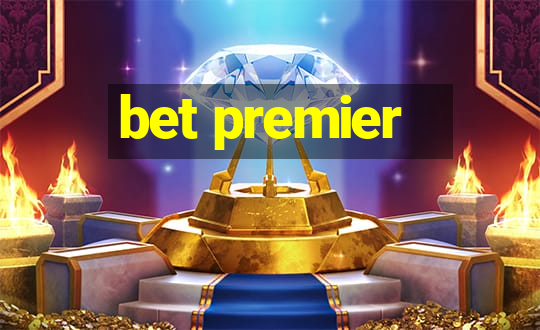 bet premier