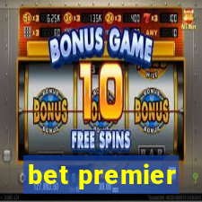 bet premier