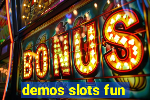 demos slots fun