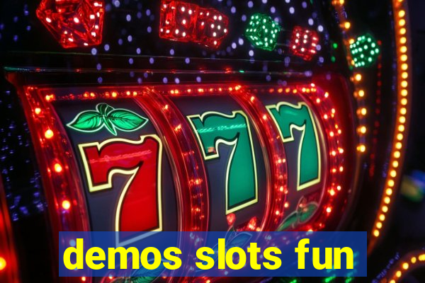 demos slots fun