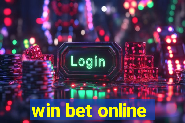 win bet online