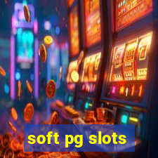 soft pg slots