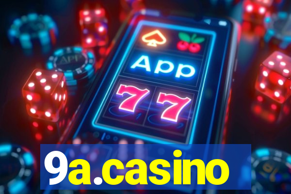 9a.casino