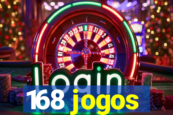 168 jogos