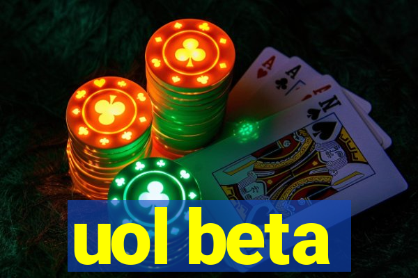 uol beta