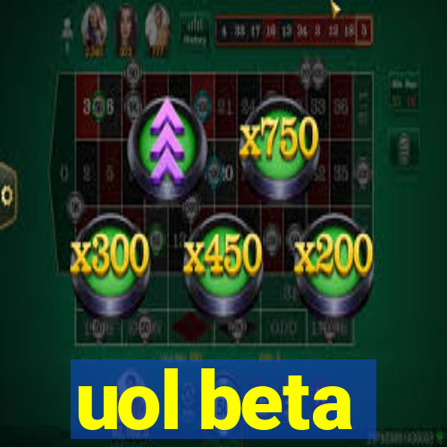 uol beta