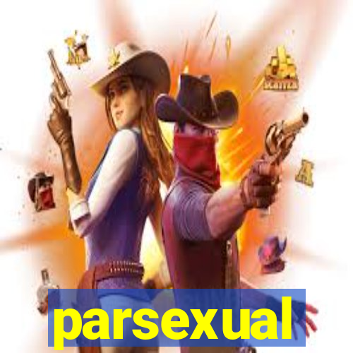 parsexual