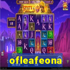 ofleafeona