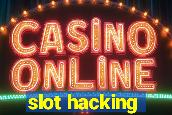 slot hacking