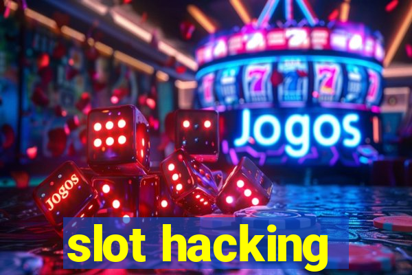 slot hacking