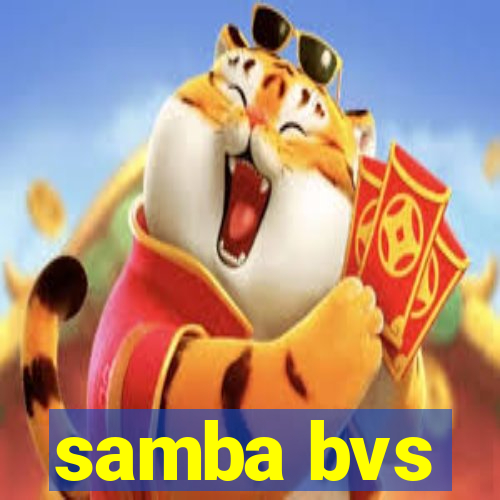 samba bvs