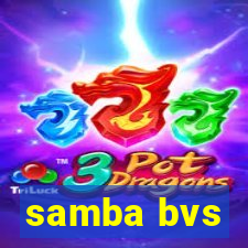 samba bvs