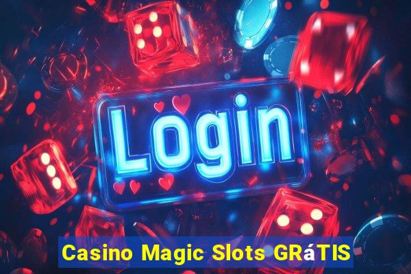 Casino Magic Slots GRáTIS