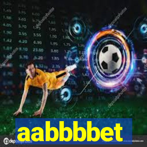 aabbbbet