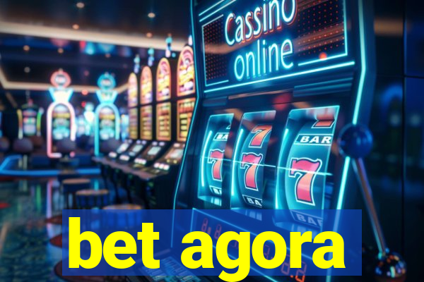 bet agora