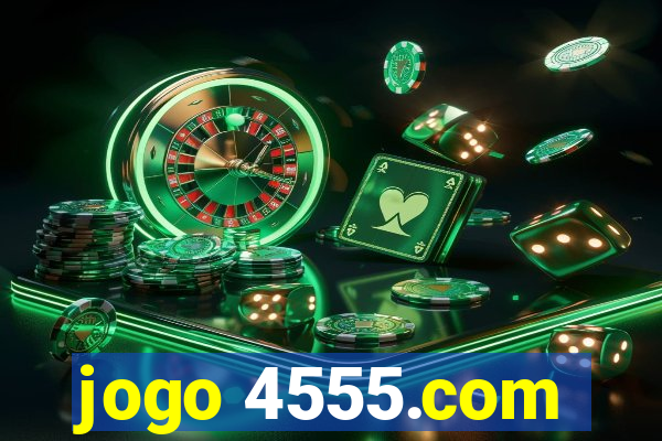 jogo 4555.com