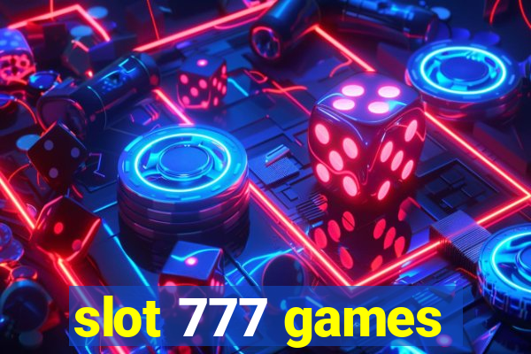 slot 777 games