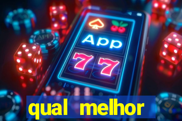 qual melhor plataforma para jogar tigrinho