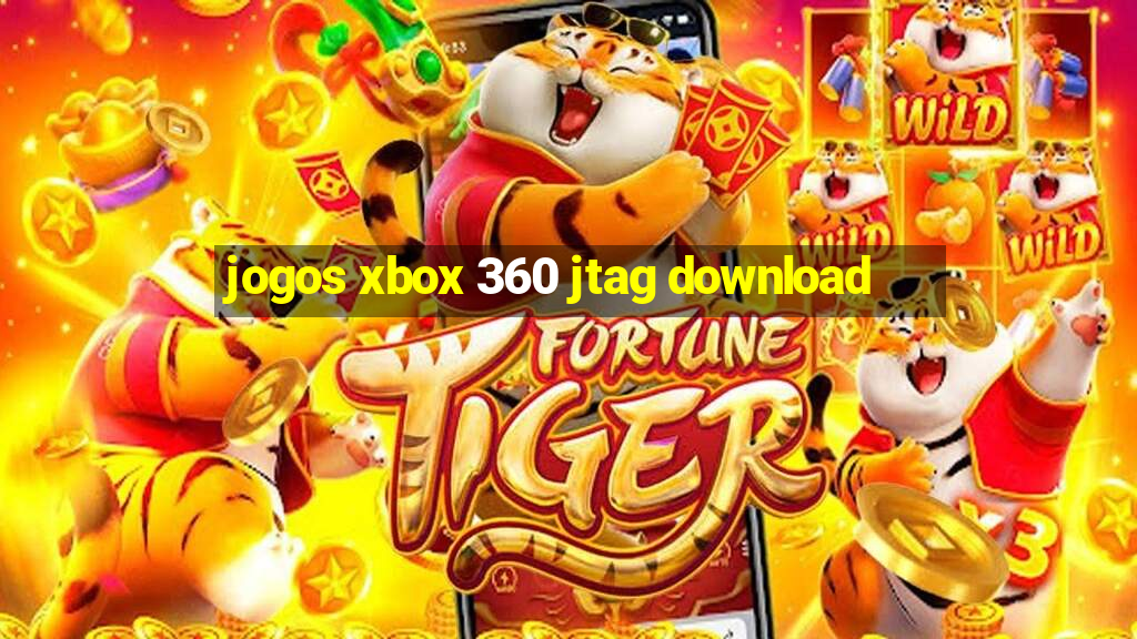 jogos xbox 360 jtag download