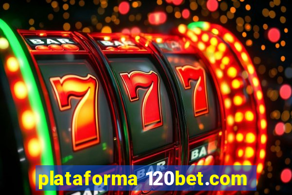 plataforma 120bet.com