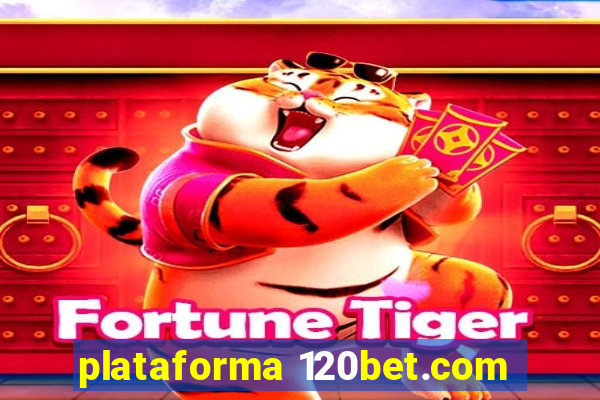 plataforma 120bet.com