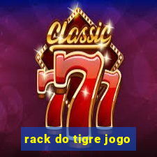 rack do tigre jogo