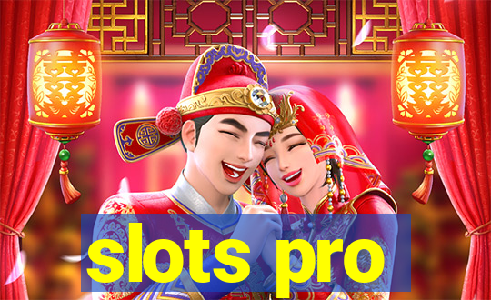 slots pro