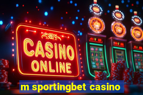 m sportingbet casino