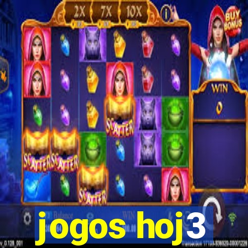 jogos hoj3