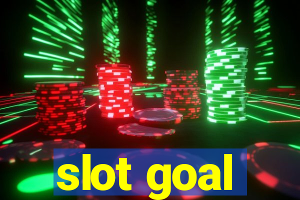 slot goal