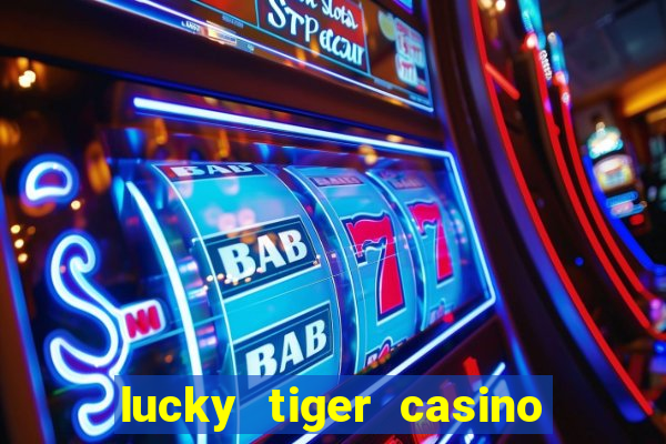 lucky tiger casino no deposit bonus code