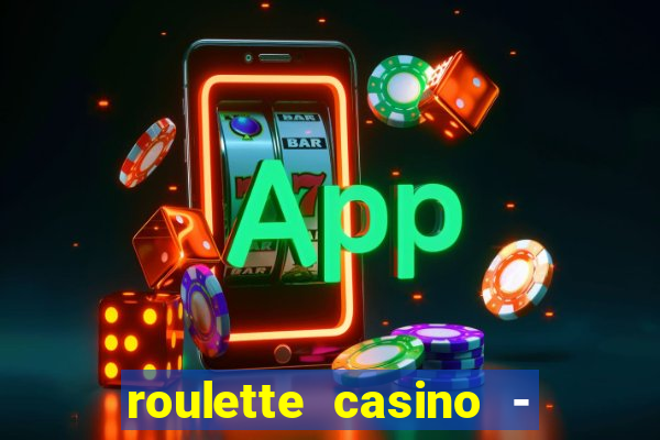 roulette casino - lucky wheel