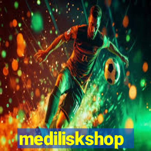 mediliskshop