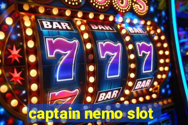 captain nemo slot