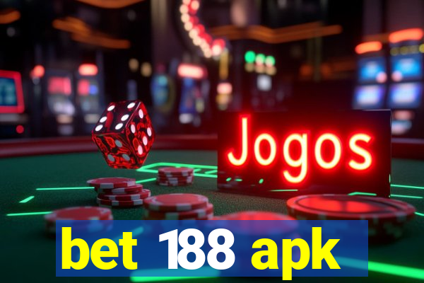 bet 188 apk