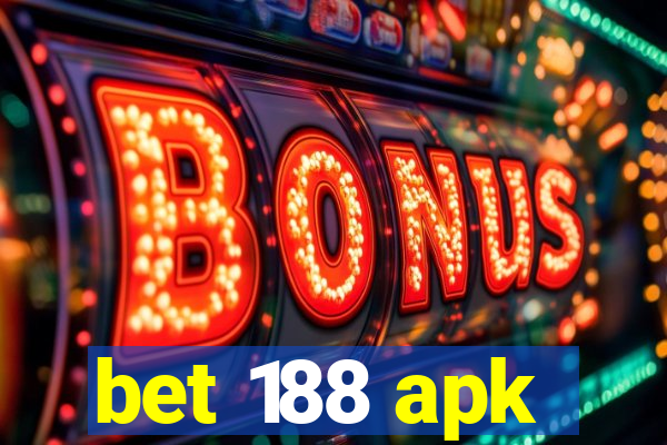 bet 188 apk