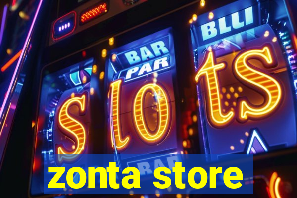 zonta store