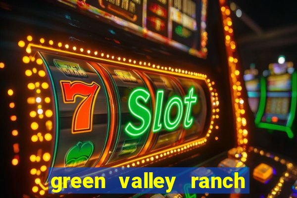 green valley ranch hotel and casino henderson nv