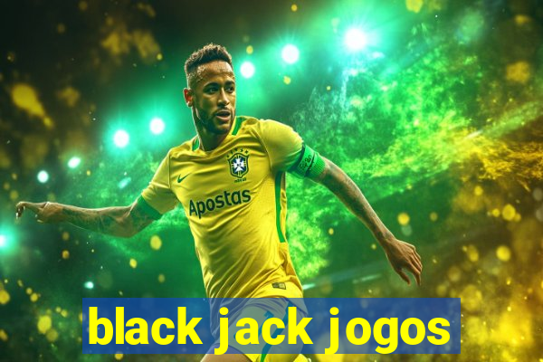 black jack jogos