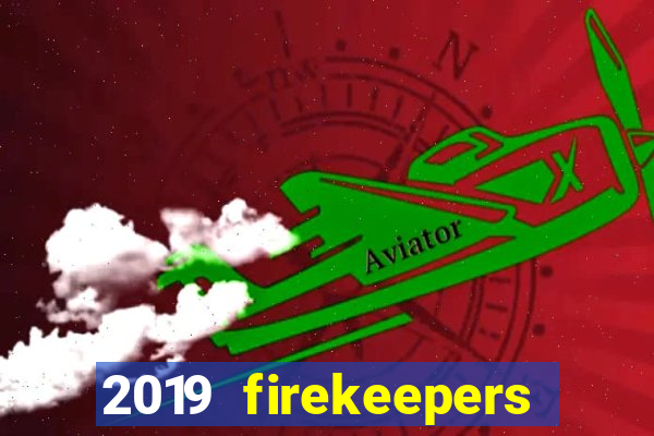 2019 firekeepers casino 400