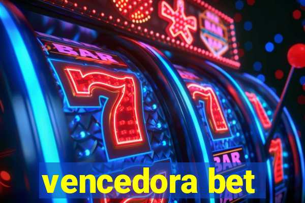 vencedora bet