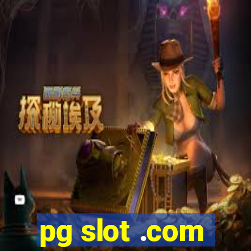 pg slot .com