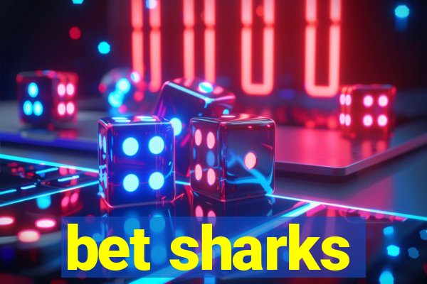 bet sharks