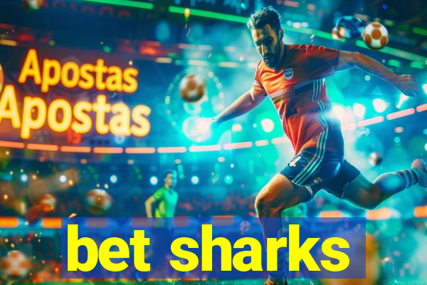 bet sharks