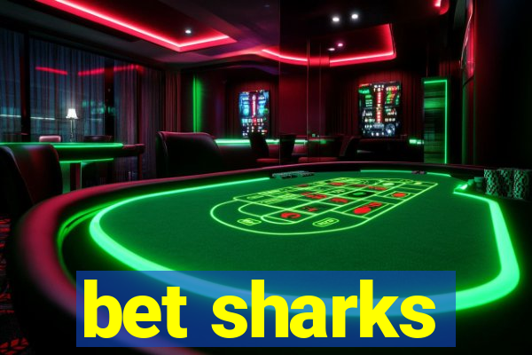 bet sharks