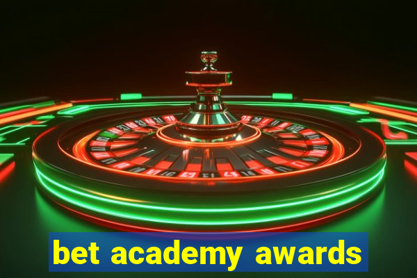 bet academy awards