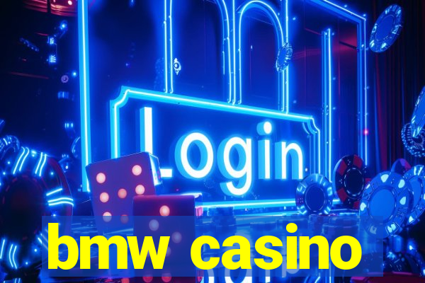 bmw casino