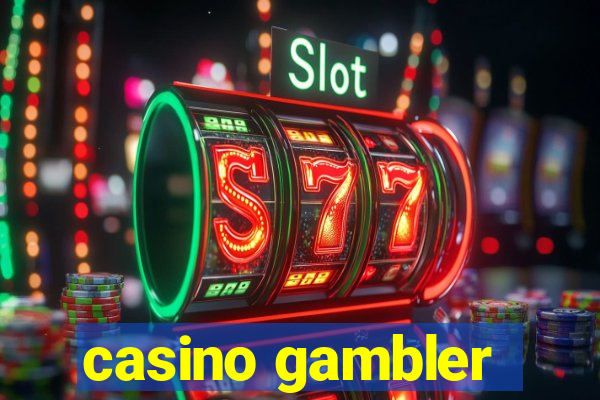 casino gambler