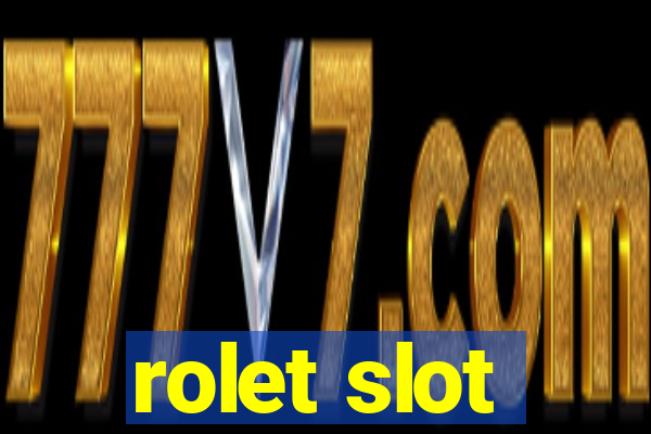 rolet slot